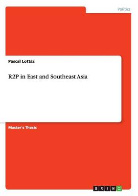 R2p in East and Southeast Asia