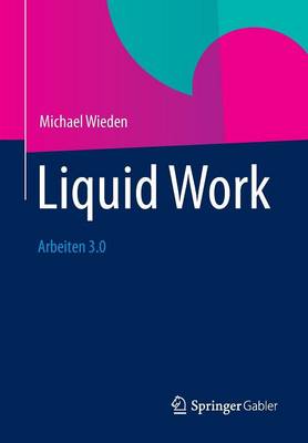 Liquid Work