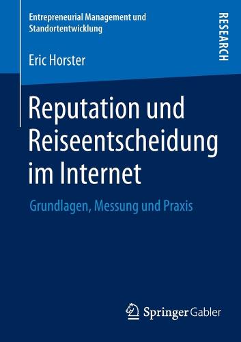 Reputation und Reiseentscheidung im Internet