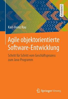 Agile Objektorientierte Software-Entwicklung