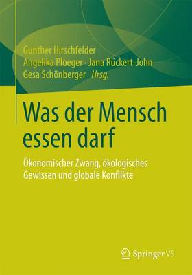 Was der Mensch essen darf