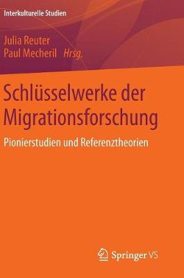 Schlüsselwerke der Migrationsforschung