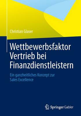 Wettbewerbsfaktor Vertrieb Bei Finanzdienstleistern