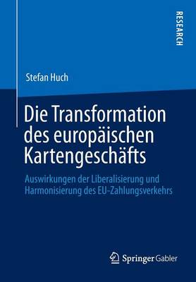 Die Transformation des europäischen Kartengeschäfts