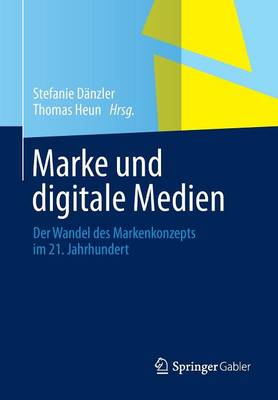 Marke Und Digitale Medien