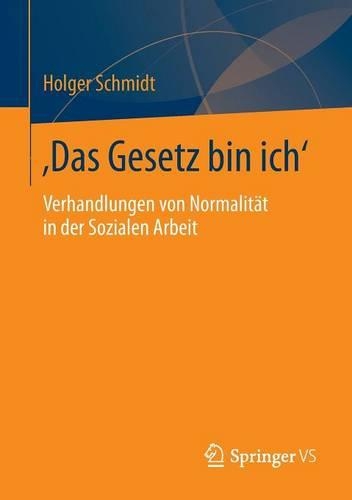 ‚Das Gesetz bin ich‘