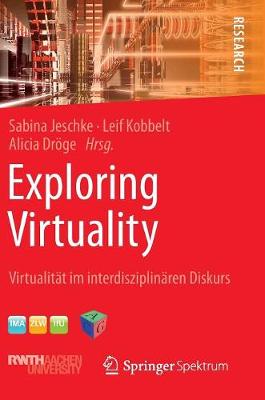 Exploring Virtuality