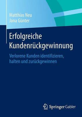 Erfolgreiche Kundenrückgewinnung