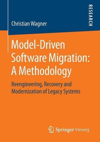 Model-Driven Software Migration: A Methodology