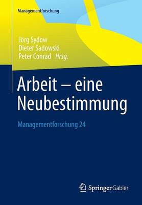 Arbeit – eine Neubestimmung