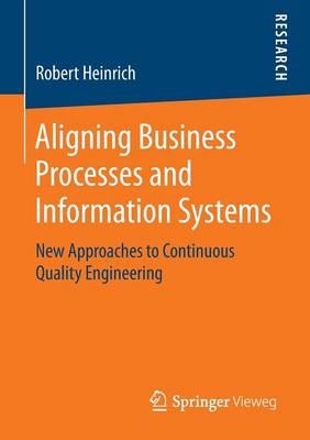 Aligning Business Processes and Information Systems