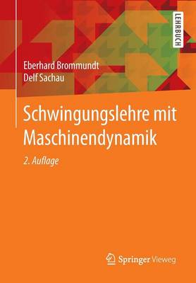 Schwingungslehre Mit Maschinendynamik
