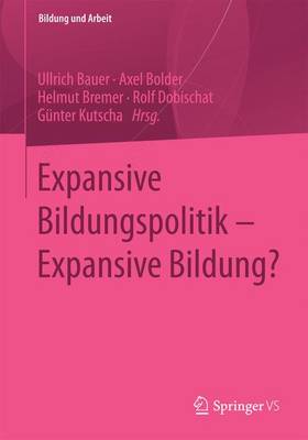 Expansive Bildungspolitik – Expansive Bildung?