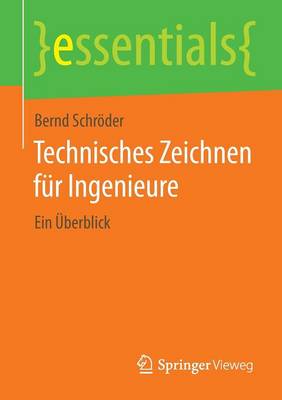 Technisches Zeichnen für Ingenieure