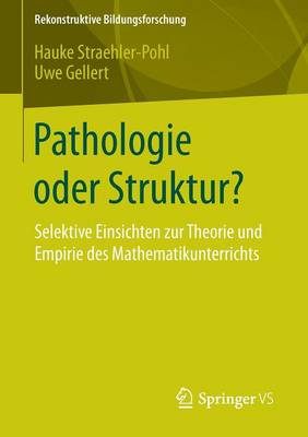 Pathologie oder Struktur?