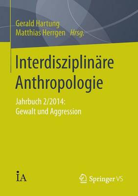 Interdisziplinäre Anthropologie