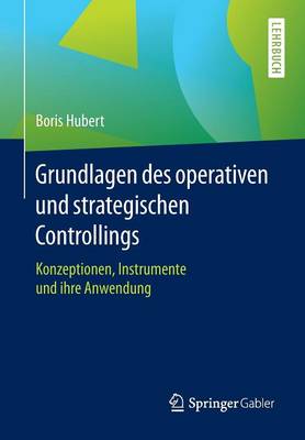 Grundlagen Des Operativen Und Strategischen Controllings