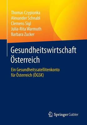 Gesundheitswirtschaft Österreich