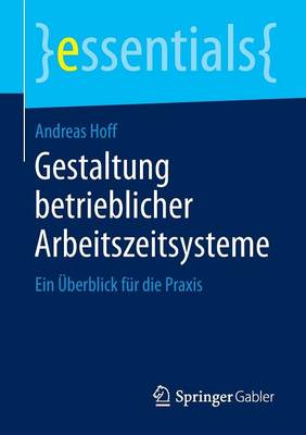 Gestaltung Betrieblicher Arbeitszeitsysteme