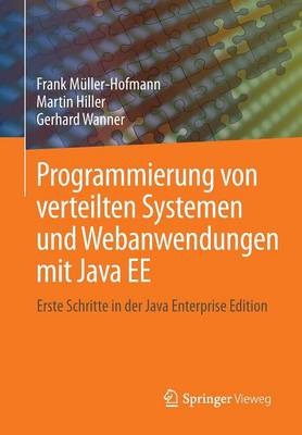 Programmierung von verteilten Systemen und Webanwendungen mit Java EE