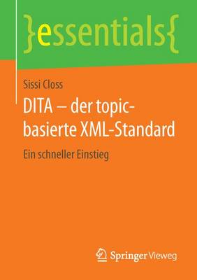 DITA – der topic-basierte XML-Standard