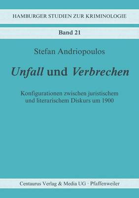 Unfall und Verbrechen