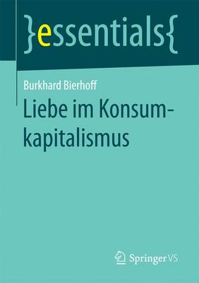 Liebe im Konsumkapitalismus