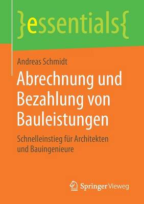 Abrechnung und Bezahlung von Bauleistungen