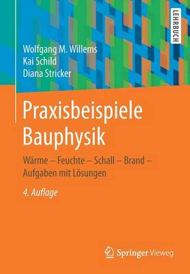 Praxisbeispiele Bauphysik