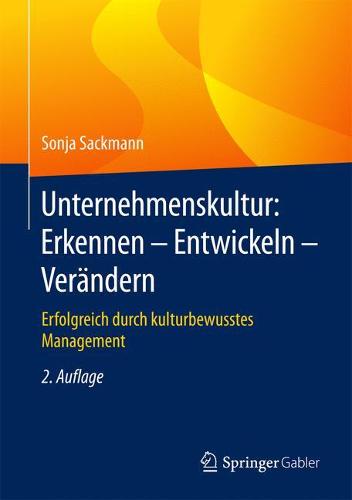 Unternehmenskultur: Erkennen – Entwickeln – Verändern