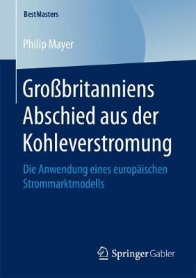Großbritanniens Abschied aus der Kohleverstromung