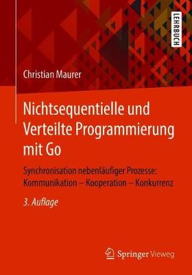 Nichtsequentielle Und Verteilte Programmierung Mit Go