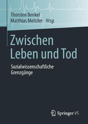 Zwischen Leben und Tod