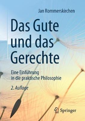 Das Gute und das Gerechte