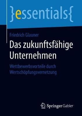 Das zukunftsfähige Unternehmen