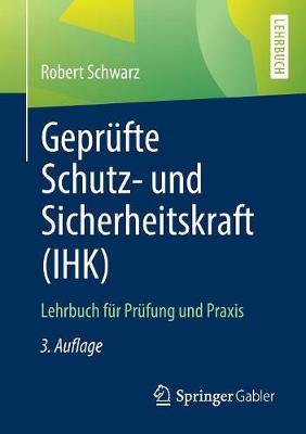 Geprufte Schutz- Und Sicherheitskraft (Ihk)