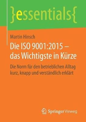 Die ISO 9001:2015 – das Wichtigste in Kürze