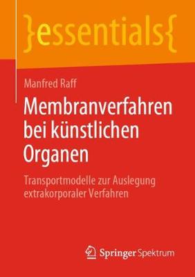 Membranverfahren bei künstlichen Organen