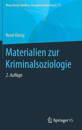 Materialien zur Kriminalsoziologie