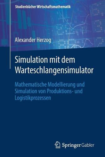 Simulation mit dem Warteschlangensimulator