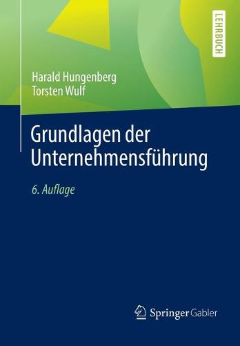 Grundlagen der Unternehmensführung
