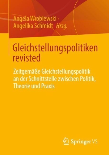Gleichstellungspolitiken revisted