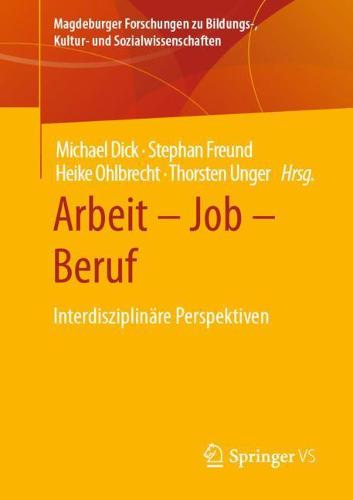 Arbeit – Job – Beruf