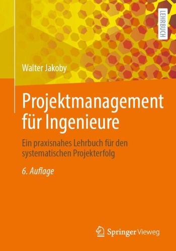 Projektmanagement für Ingenieure