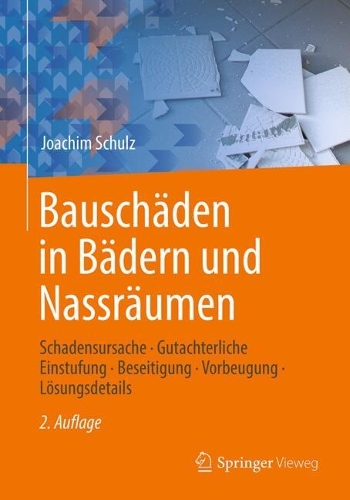 Bauschäden in Bädern und Nassräumen