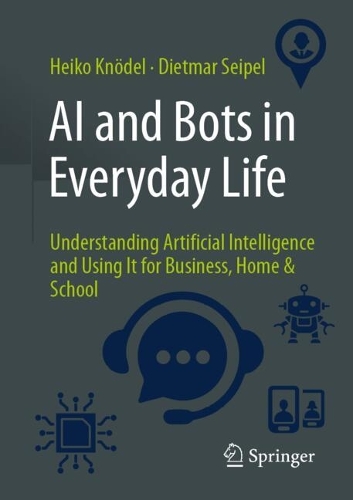 AI and Bots in Everyday Life