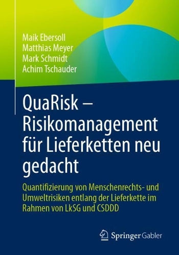 QuaRisk – Risikomanagement für Lieferketten neu gedacht