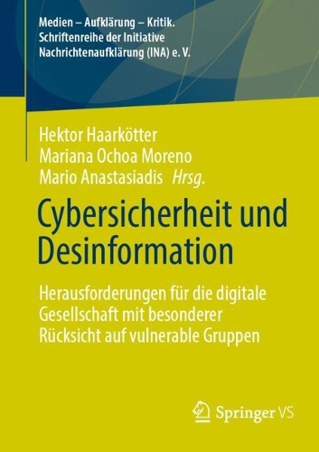 Cybersicherheit und Desinformation
