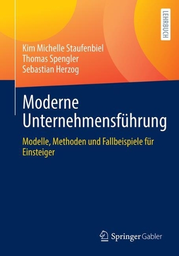 Moderne Unternehmensführung