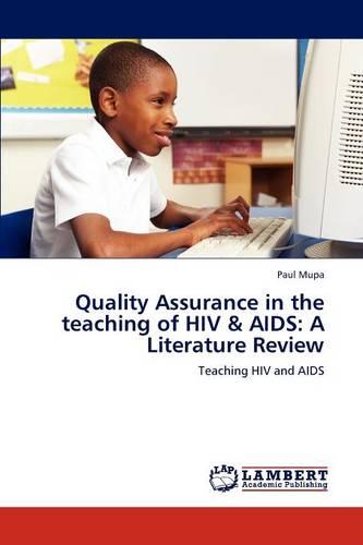 Quality Assurance in the Teaching of HIV & AIDS